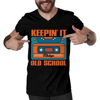 Vintage 80S 90S Keeping It Old School Hip Hop Music Mixtape Men V-Neck Tshirt - Seseable