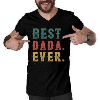Vintage Best Dada Ever - Fathers Day New Dad Papa Dada Men V-Neck Tshirt - Seseable