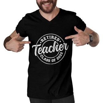 Vintage Distressed Retired Teacher Class Of 2022 Retirement Men V-Neck Tshirt - Seseable