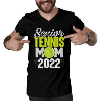 Womens Senior Tennis Mom 2022 Tennis Team Proud Mom Men V-Neck Tshirt - Seseable