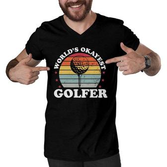 Worlds Okayest Golfer Golf Player Funny Golfing Dad Men Gift Men V-Neck Tshirt - Seseable