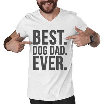 Dog Dad Funny Gift - Best Dog Dad Ever Men V-Neck Tshirt - Seseable