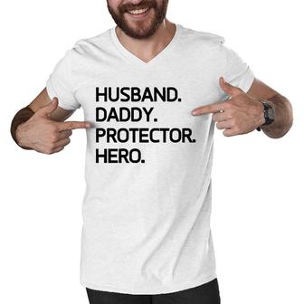 Husband Daddy Protector Hero Special Gift Daddy Men V-Neck Tshirt - Seseable