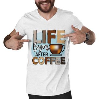 Life Begins After I Drink Cofffee Colorful Style New Men V-Neck Tshirt - Seseable