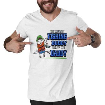 Mens My Favorite Fishing Buddy Calls Me Daddy Father Son Angler Men V-Neck Tshirt - Seseable
