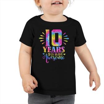 10 Years Of Being Awesome 10Th Birthday Girl Toddler Tshirt | Mazezy CA
