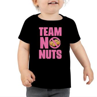 Baby Gender Reveal Party Gender Reveal Team No Nuts Girl Baby Toddler Tshirt - Seseable