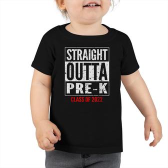 Kids Straight Outta Pre-K Class Of 2022 Cool Graduation Toddler Tshirt - Seseable