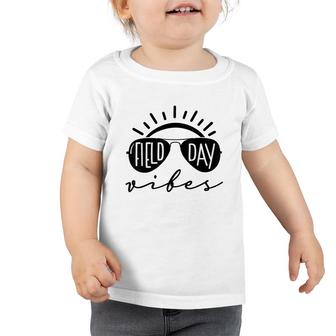 Field Day Vibes Funny For Teacher Kids Field Day 2022 Toddler Tshirt - Seseable