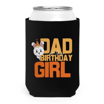 Dad Of The Birthday Girl Represented By A Cute Unicorn Can Cooler - Seseable