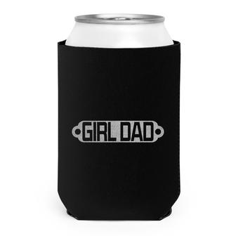Girl Dad For Men Vintage Proud Father Of Girl Dad Can Cooler - Seseable