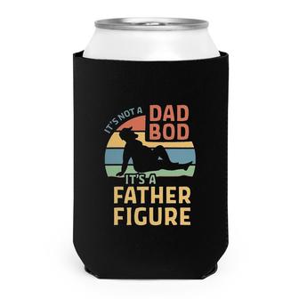 Its Not A Dad Bod Its A Father Figure Can Cooler - Seseable