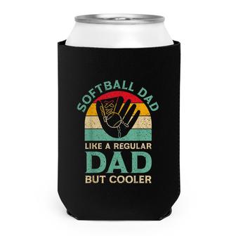 Mens Funny Fathers Day Softball Dad For Softball Player Can Cooler - Seseable