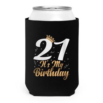 Womens 21 Its My Birthday Party Celebrate 21St Birthday Can Cooler - Seseable