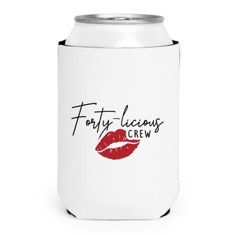 40Th Birthday 1982 Forty Licious Crew Red Lip Can Cooler - Seseable