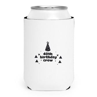 40Th Birthday Crew Hat 40Th Birthday 1982 Can Cooler - Seseable