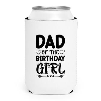 Dad Of The Birthday Girl Black Version Outfit Is Beautiful Can Cooler - Seseable
