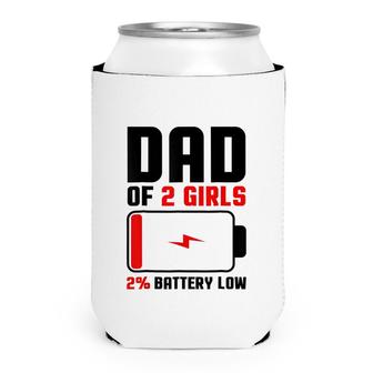 Mens Dad Of 2 Girls Fathers Day Birthday Gift For Men Can Cooler - Seseable