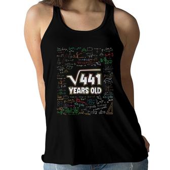21St Years For Him & Her 21 Math Birthday Square Root Of 441 Women Flowy Tank - Seseable