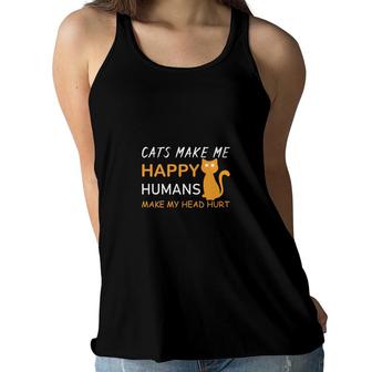 Cats Make Me Happy Humans Make My Head Hurt Great Animal Women Flowy Tank - Seseable