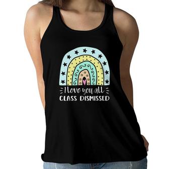 Class Dismissed Last Day Of School Teacher Summer Women Flowy Tank - Seseable