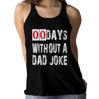 Days Without A Dad Joke 2022 Trend Women Flowy Tank - Seseable