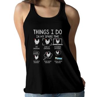 Funny Chickens Print Things I Do In My Spare Time Women Flowy Tank - Seseable