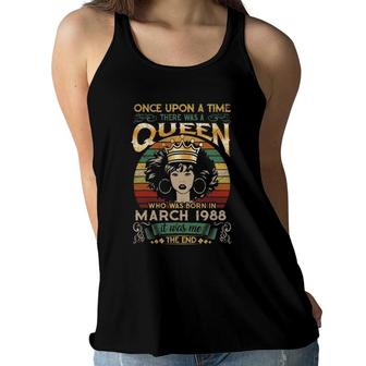 Girls 34Th Birthday Queen March Born In March March Birthday Born In 1988 34 Years Old Age 34 Awesome Since 1988 Awesome Since March 1988 Born In March 1988 Queen Birthday Women Flowy Tank | Mazezy