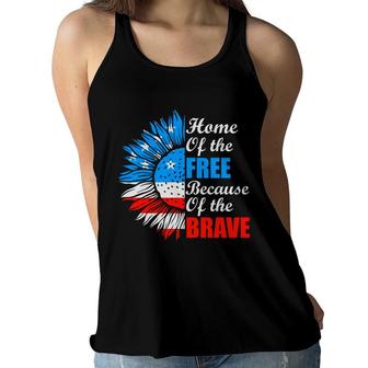 Home Of The Free Because Of The Brave July Independence Day 2022 Women Flowy Tank - Seseable
