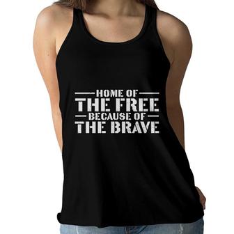 Home Of The Free Because Of The Brave Veteran 2022 Women Flowy Tank - Seseable