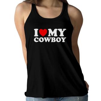I Love My Cowboy Red Heart Funny Cowgirl Women Flowy Tank | Mazezy