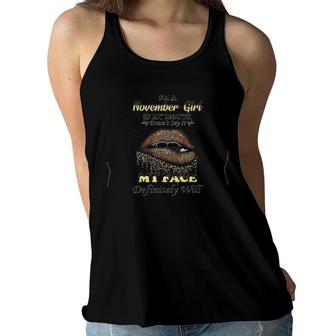 Im A November Girl If My Mouth Doesnt Say It My Face Definitely Will Leopard Lips Version Women Flowy Tank - Seseable
