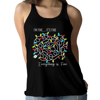 Im Fine Its Fine Everything Is Fine Every Christmas Light Women Flowy Tank - Seseable