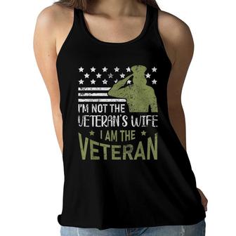 Im Not The Veterans Wife Im The Veteran Usa Military Woman Women Flowy Tank - Seseable