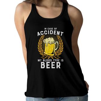 In Case Of Accident My Blood Type Is Beer Craft Beer Lover Women Flowy Tank - Seseable