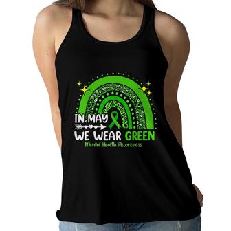 In May We Wear Green Mental Health Awareness Women Flowy Tank - Seseable