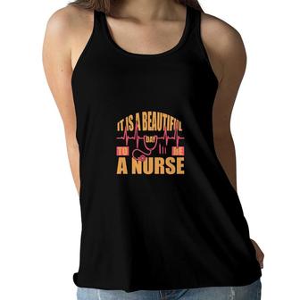 It Is Beautiful Day To Be A Nurse Graphics New 2022 Women Flowy Tank - Seseable