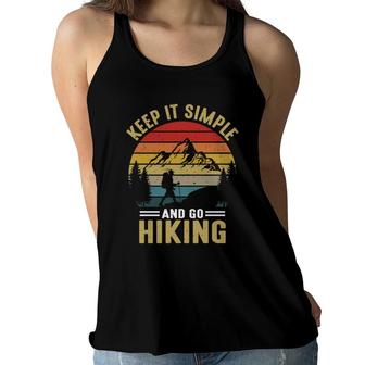 Keep It Simple And Go Hiking Explore Travel Lover Women Flowy Tank - Seseable