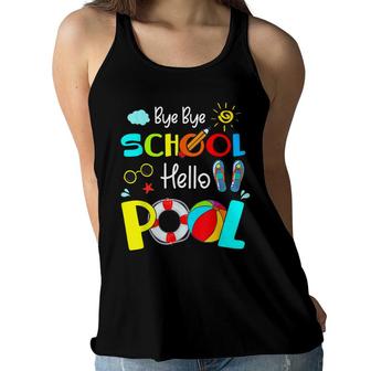 Last Day Of School Bye Bye School Hello Pool Summer Kids Women Flowy Tank - Seseable