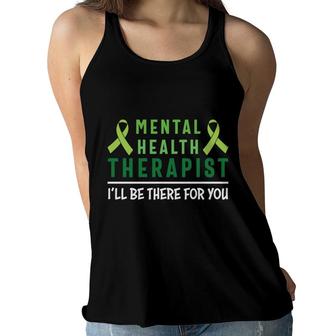 Mental Health Awareness I Will Be There For You Women Flowy Tank - Seseable