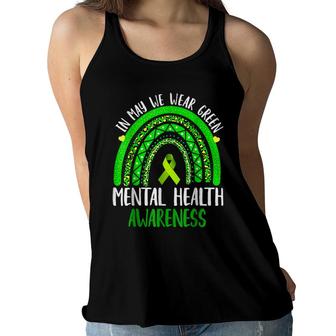 Mental Health Awareness In May We Wear Green Women Flowy Tank - Seseable