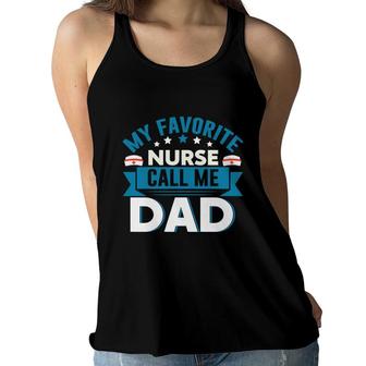 My Favorite Nurse Graphics Call Me Dad New 2022 Women Flowy Tank - Seseable