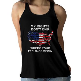 My Rights Dont End Where Your Feelings Begin America New Trend 2022 Women Flowy Tank - Seseable