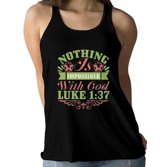 Nothing Is Impossible With God Luke 137 Bible Verse Graphic Christian Women Flowy Tank - Seseable