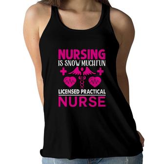 Nursing Is Snow Much Fun Licensed Practical Nurse Nursing Practice Rn Nurse Women Flowy Tank - Seseable