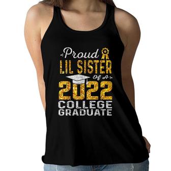 Proud Lil Sister Of A 2022 College Graduate Women Flowy Tank - Seseable