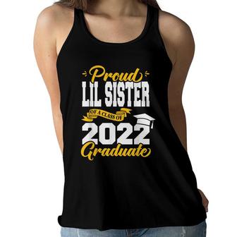 Proud Lil Sister Of A Class Of 2022 Graduate Graduation Women Flowy Tank - Seseable