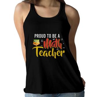Proud To Be A Math Teacher Cool Design Women Flowy Tank - Seseable