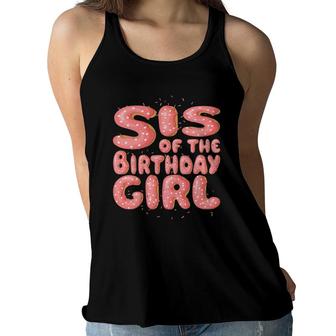 Sister Of The Birthday Girl Donut Family Matching Party Women Flowy Tank - Seseable