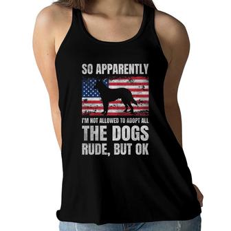 So Apparently Im Not Allowed To Adopt All The Dogs Women Flowy Tank - Seseable